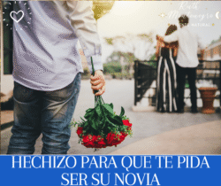 Hechizo para que te pida ser su novia