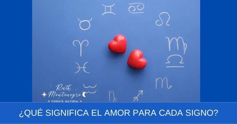 imagen banner ¿Qué significa el amor para cada signo?